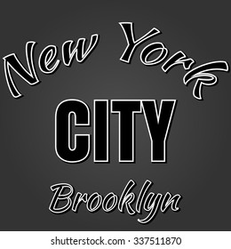 Vector illustration on the theme of New York, Brooklyn. Typography, t-shirt graphics, poster, banner, flyer, postcard