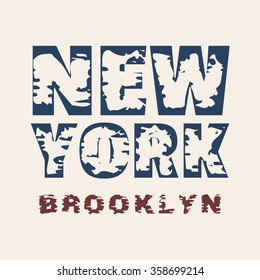 Vector illustration on the theme of New York, Brooklyn. Grunge style. Typography, t-shirt graphics, poster, banner, flyer, postcard
