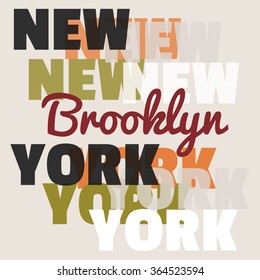 Vector illustration on the theme of New York, Brooklyn.  Typography, t-shirt graphics, poster, banner, flyer, postcard