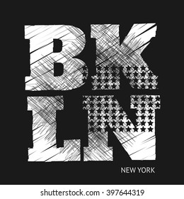 Vector illustration on the theme of New York, Brooklyn. Grunge background.        Typography, t-shirt graphics, poster, banner, flyer, print, postcard