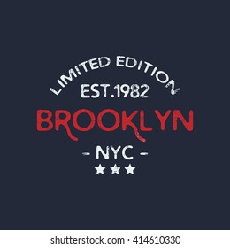 Vector illustration on the theme of New York, Brooklyn. Vintage design.  Typography, t-shirt graphics, poster, banner, flyer, print, postcard