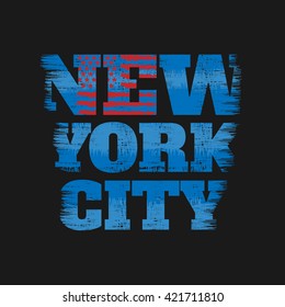 Vector illustration on the theme of New York. Stylized American flag.  Grunge design.   Typography, t-shirt graphics, poster, banner, flyer, print, postcard