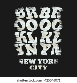 Vector illustration on the theme of New York, Brooklyn. Grunge background. Typography, t-shirt graphics, poster, banner, print, postcard