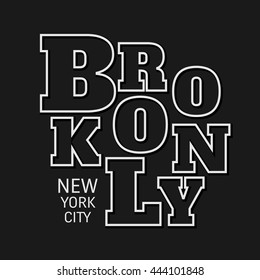 Vector illustration on the theme of New York, Brooklyn.  Typography, t-shirt graphics, poster, banner, stamp, print, postcard