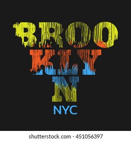 Vector illustration on the theme of New York City, Brooklyn.  Grunge background.  Typography, t-shirt graphics, print, poster, banner, flyer, postcard