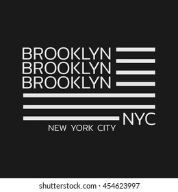 Vector illustration on the theme of New York City, Brooklyn.  Stylized American flag. The Linear design.  Typography, t-shirt graphics, print, poster, banner, flyer, postcard

