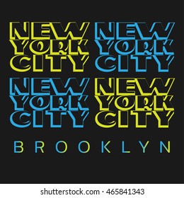 Vector illustration on the theme of New York City, Brooklyn.  Typography, t-shirt graphics, print, poster, banner, flyer, postcard