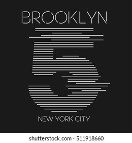 Vector illustration on the theme of New York City, Brooklyn. Number sport typography, t-shirt graphics, print, poster, banner, flyer; postcard