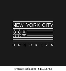 Vector illustration on the theme in New York City, Brooklyn.  Stylized American flag. Typography, t-shirt graphics, print, poster, banner, flyer, postcard