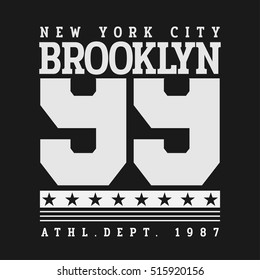 Vector illustration on the theme of  New York City, Brooklyn. Number sport typography, t-shirt graphics, poster, print, banner, flyer, postcard