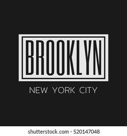 Vector illustration on a theme of New York City, Brooklyn. Typography, t-shirt graphics, poster, banner, print, flyer, postcard