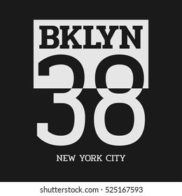 Vector illustration on the theme of New York City, Brooklyn. Number sport typography, t-shirt graphics, poster, print, banner, flyer; postcard