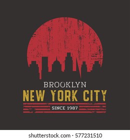 Vector illustration on the theme of New York City, Brooklyn. Vintage design.  Grunge background. Typography, t-shirt graphics, print, poster, banner, flyer, postcard