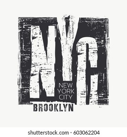 Vector illustration on the theme of New York City, Brooklyn.  Grunge background. Typography, t-shirt graphics, poster, banner, flyer, print and postcard