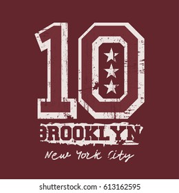Vector illustration on the theme of New York City, Brooklyn. Grunge background.  Vintage design. Number sport typography, t-shirt graphics, poster, stamp, print, banner, flyer, postcard
