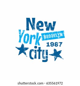 Vector illustration on the theme of New York City, Brooklyn. Vintage design. Grunge background. Typography, t-shirt graphics, poster, print, banner, flyer, postcard

