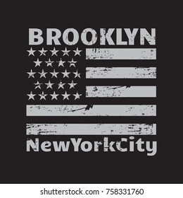 Vector illustration on a theme of New York City, Brooklyn. Vintage design. Grunge background. Stylized American flag.  Typography, t-shirt graphics, poster, print, banner, flyer, postcard