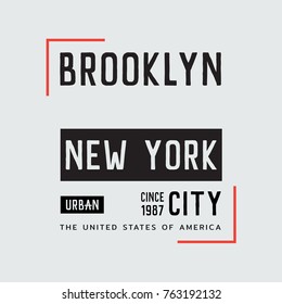 Vector illustration on the theme of New York City, Brooklyn. Typography, t-shirt graphics, poster, print, banner, flyer, postcard