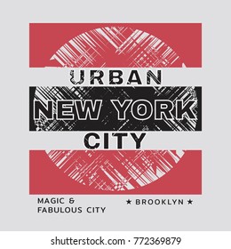 Vector illustration on the theme in New York City, Brooklyn. Grunge background. Typography, t-shirt graphics, poster, print, banner, flyer, postcard