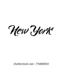 Vector illustration on the theme of New York City. Grunge background. Illustration of Hand drawn lettering based on calligraphy. Typography concept for t-shirt design, home decor element or posters.