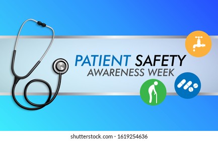 Vector Illustration On The Theme Of Patient Safety Awareness Week In March.