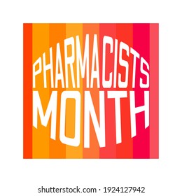 Vector illustration on the theme of pharmacists month observed each year during October.