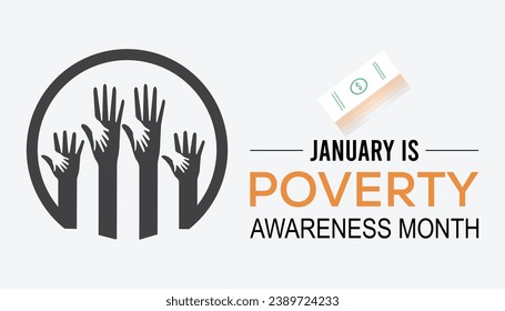 Vector illustration on the theme of Poverty Awareness Month observed each year during January.banner, Holiday, poster, card and background design.