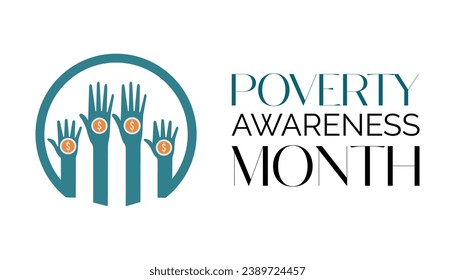 Vector illustration on the theme of Poverty Awareness Month observed each year during January.banner, Holiday, poster, card and background design.