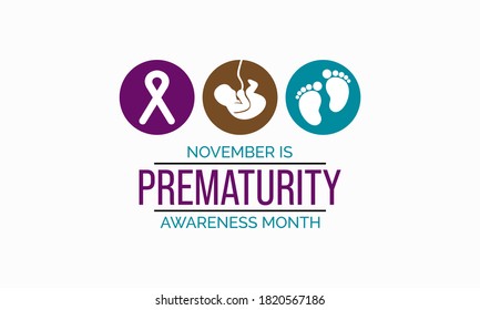 Vector illustration on the theme of Prematurity awareness month observed each year during November.