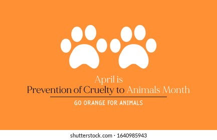 Vector illustration on the theme of Prevention of Cruelty to Animals Month of April, Go Orange for Animals.