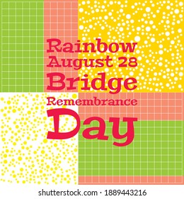 Vector illustration on the theme of Rainbow Bridge Remembrance Day