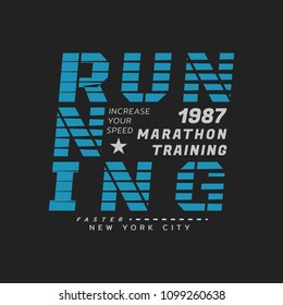 Vector illustration on a theme of run and running in New York City. Sport typography, t-shirt graphics, poster, print, run, banner, flyer, postcard