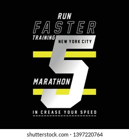 Vector illustration on a theme of run and running in New York City. Sport typography, t-shirt graphics, poster, print, run, banner, flyer, postcard - Vector