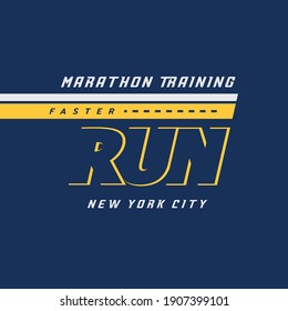 Vector illustration on a theme of run and running in New York City. Sport typography, t-shirt graphics, poster, print, run, banner, flyer, postcard