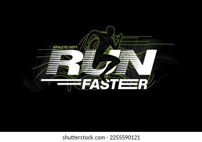 Vector illustration on a theme of run . Sport typography, t-shirt graphics, poster, print, run, banner, flyer, postcard
