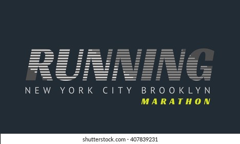 Vector illustration on the theme of run and running of New York, Brooklyn. Typography, t-shirt graphics, poster, print, banner, flyer, postcard
