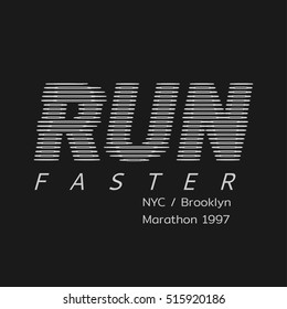 Vector illustration on the theme of run and running in New York City, Brooklyn. Typography, t-shirt graphics, poster, print, banner, flyer, postcard

