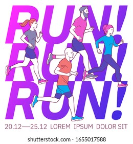 Vector illustration on the theme of running. Slogan. Typography, t-shirt graphics, poster, print, banner, flyer postcard motivational