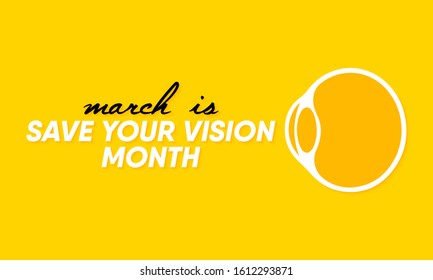 Vector illustration on the theme of Save your Vision Month of March.