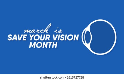 Vector illustration on the theme of Save your Vision Month of March.