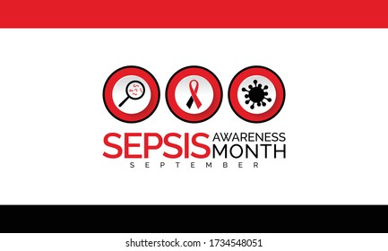Vector illustration on the theme of Sepsis awareness month observed each year during September.