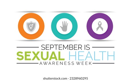 Vector illustration on the theme of Sexual Health awareness week vector banner, poster, card, background design. Observed on September each year.