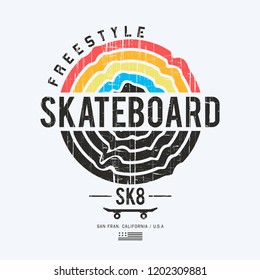 Vector illustration on the theme of skateboard and skateboarding. Grunge background. Sport typography, t-shirt graphics, print, poster, banner, flyer, postcard