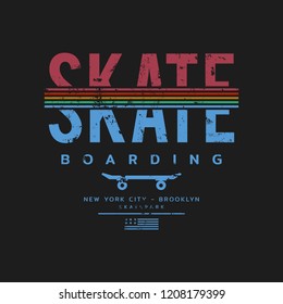 Vector illustration on the theme of skateboard and skateboarding. Vintage design. Grunge background. Sport typography, t-shirt graphics, print, poster, banner, flyer, postcard