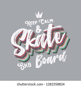 Vector illustration on the theme of skateboard and skateboarding. Vintage design. Grunge background. Sport typography, t-shirt graphics, print, poster, banner, flyer, postcard