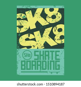 Vector illustration on the theme of skateboard and skateboarding. Vintage design. Grunge background. 