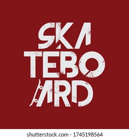 Vector illustration on the theme of skateboard and skateboarding. Vintage design. Grunge background. Sport typography, t-shirt graphics, print, poster, stencil, banner, flyer, postcard