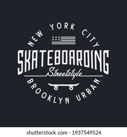 Vector illustration on the theme of skateboard and skateboarding in New York City. Vintage design. Stump typography, t-shirt graphics, print, poster, banner, flyer, postcard