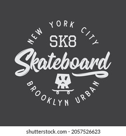 Vector illustration on the theme of skateboard and skateboarding in New York City. Vintage design. Stump typography, t-shirt graphics, print, poster, banner, flyer, postcard