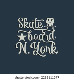 Vector illustration on the theme of skateboard and skateboarding in New York City. Sport typography, t-shirt graphics, print, poster, banner, flyer, postcard